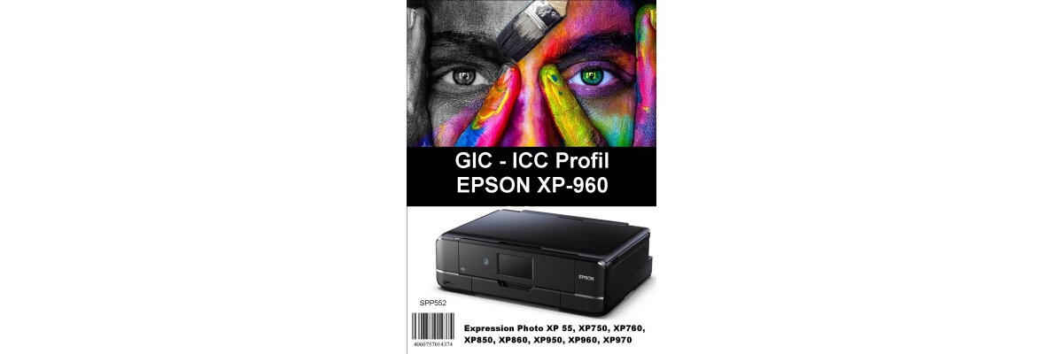 ICC Profil für Epson Expression Photo XP 970mit GIC Sublimationstinte und GIC Transferpapier - ICC Profil für Epson Expression Photo XP 970mit GIC Sublimationstinte und GIC Transferpapier