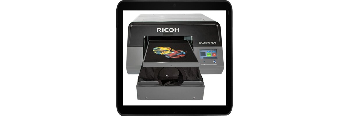 Ri 1000: Neuer DTG - Textildirektdrucker von Ricoh - (Direct to garment = DTG - Ri 1000: Neuer DTG - Textildirektdrucker von Ricoh - (Direct to garment = DTG