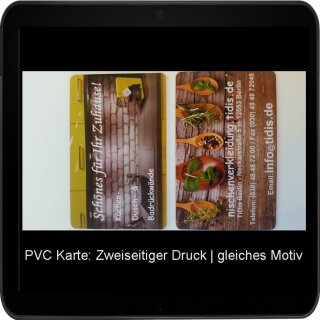 24 Stunden Sofortdruck für PVC Karten - Zweiseitiger Druck | gleiches Motiv - Standardkarte