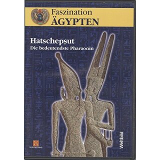 Faszination Ägypten - Hatschepsut