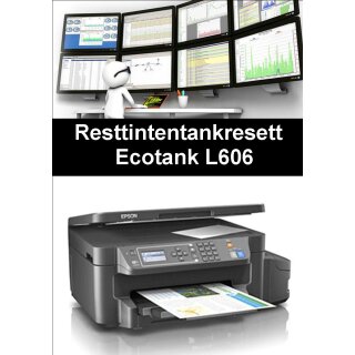 Ecotankdrucker L606 Resttintentankresett