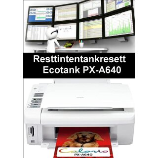 Ecotankdrucker PX-A640 Resttintentankresett